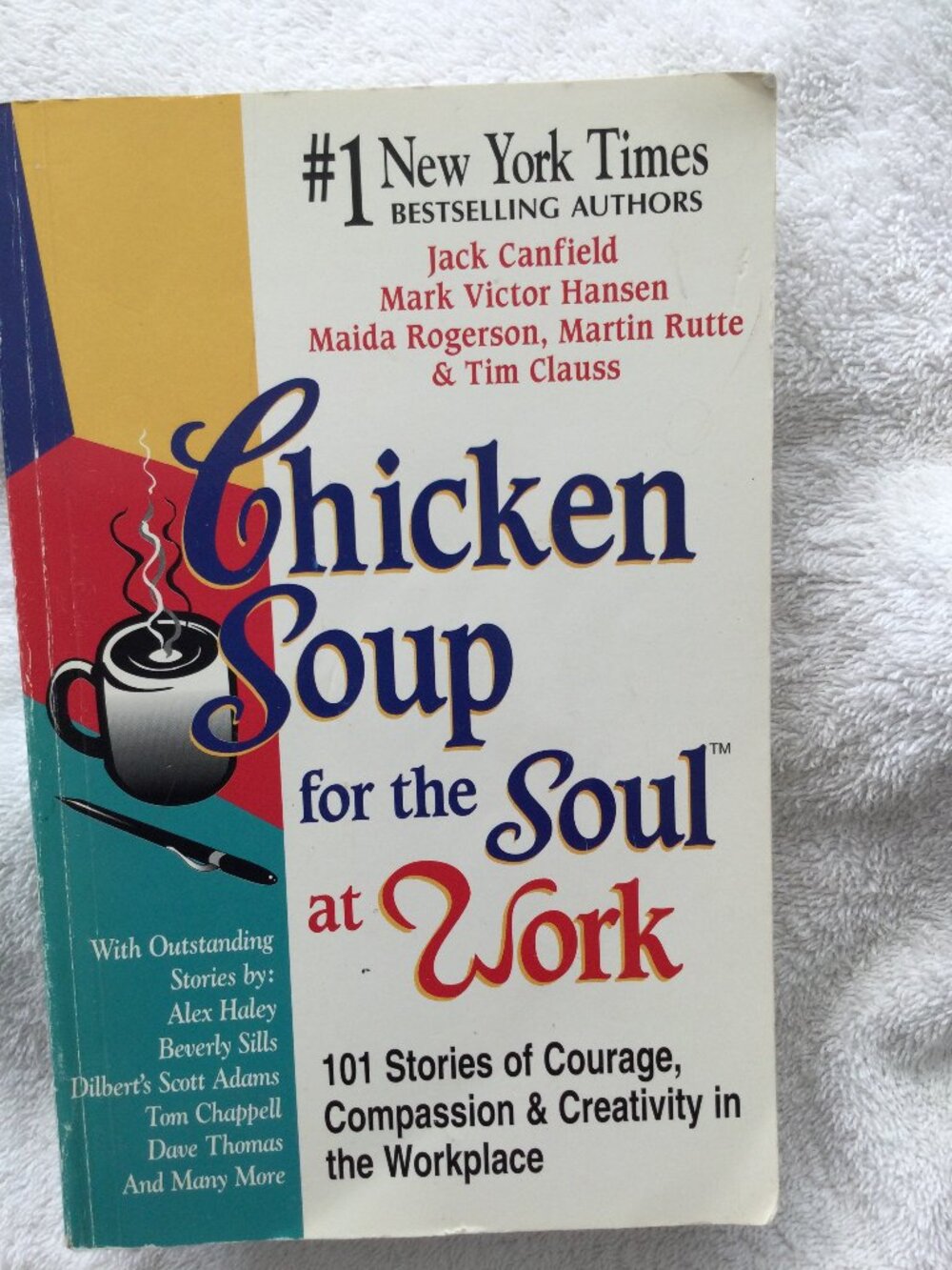 Chicken Soup For the Soul at Work